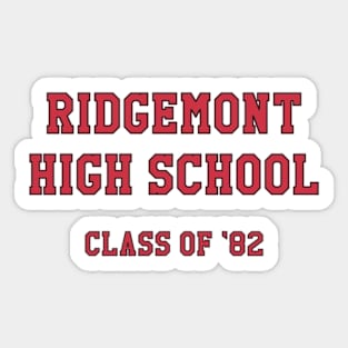 Ridgemont Sticker